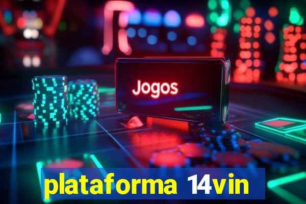 plataforma 14vin